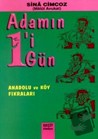 Adamın 1'i 1 Gün Anadolu ve Köy Fıkraları - Sina Cimcoz - Geçit Kitabe