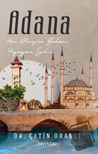 Adana - Çetin Oranlı - Hayykitap - Fiyatı - Yorumları - Satın Al