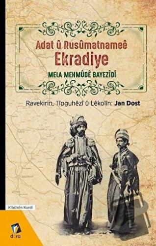 Adat u Rusumatnamee Ekradiye - Mela Mehmude Bayezidi - Dara Yayınları 