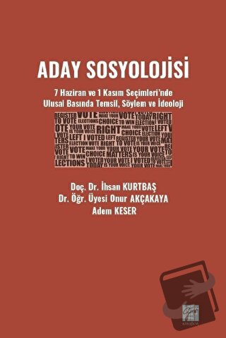 Aday Sosyolojisi - İhsan Kurtbaş - Gazi Kitabevi - Fiyatı - Yorumları 