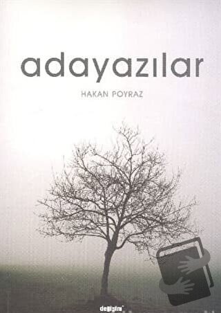 Adayazılar - Hakan Poyraz - Değişim Yayınları - Fiyatı - Yorumları - S