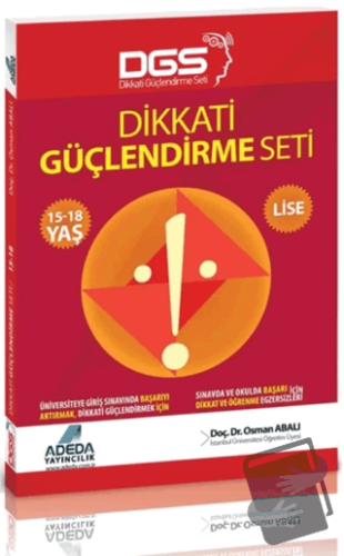 Adeda DGS Dikkati Güçlendirme Seti Lise 15-18 Yaş - Osman Abalı - Aded