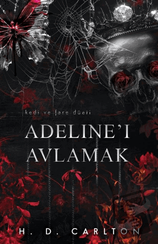 Adeline'ı Avlamak (Ciltli) - H. D. Carlton - Lapis Kitap - Fiyatı - Yo