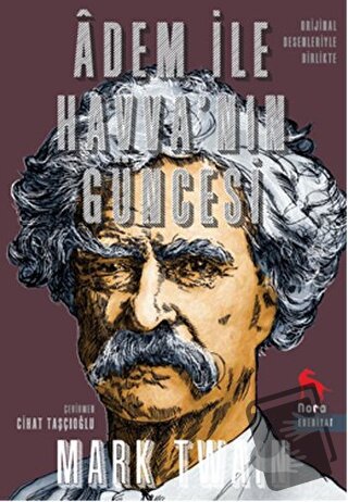 Adem İle Havva'nın Güncesi - Mark Twain - Nora Kitap - Fiyatı - Yoruml