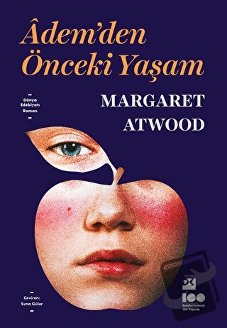 Adem'den Önceki Yaşam - Margaret Atwood - Doğan Kitap - Fiyatı - Yorum