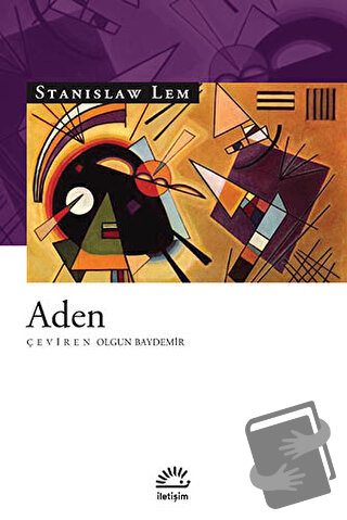 Aden - Stanislaw Lem - İletişim Yayınevi - Fiyatı - Yorumları - Satın 