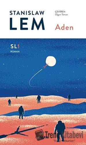 Aden - Stanislaw Lem - Alfa Yayınları - Fiyatı - Yorumları - Satın Al