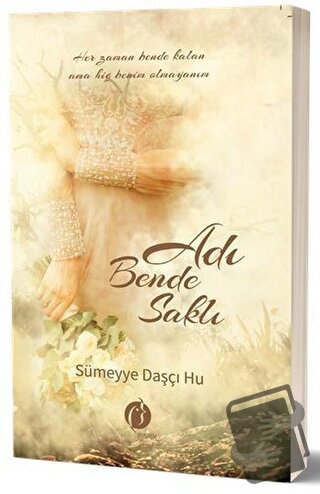 Adı Bende Saklı - Sümeyye Daşçı Hu - Herdem Kitap - Fiyatı - Yorumları