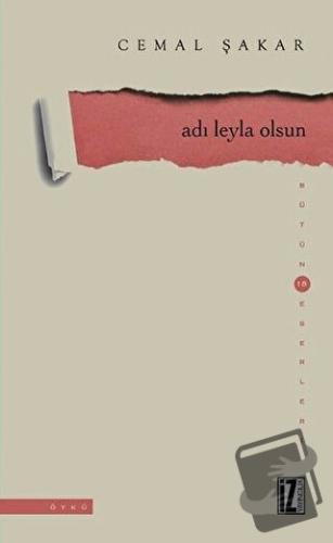 Adı Leyla Olsun - Cemal Şakar - İz Yayıncılık - Fiyatı - Yorumları - S