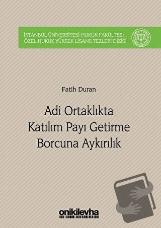 Adi Ortaklıkta Katılım Payı Getirme Borcuna Aykırılık (Ciltli) - Fatih