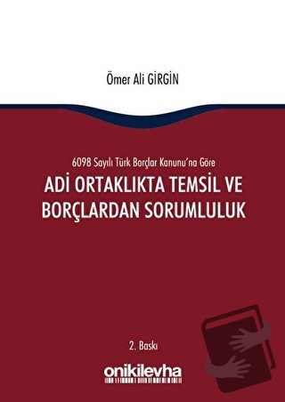 Adi Ortaklıkta Temsil ve Borçlardan Sorumluluk - Ömer Ali Girgin - On 