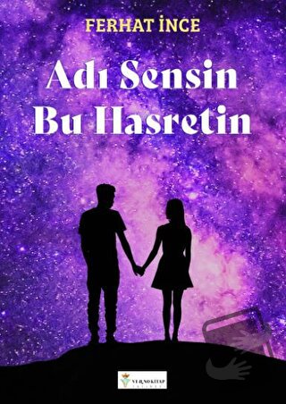 Adı Sensin Bu Hasretin - Ferhat İnce - Verno Kitap - Fiyatı - Yorumlar