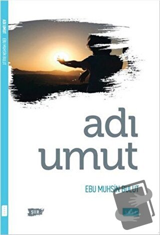 Adı Umut - Ebu Muhsin Bulut - Sude Kitap - Fiyatı - Yorumları - Satın 