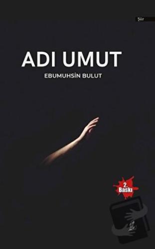 Adı Umut - Ebu Muhsin Bulut - Okur Kitaplığı - Fiyatı - Yorumları - Sa