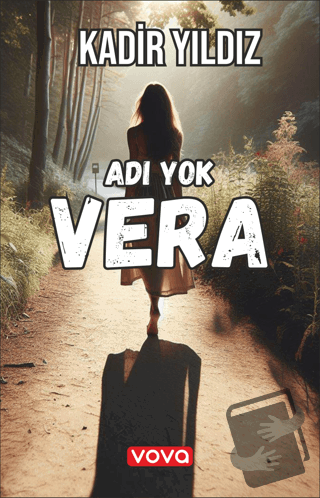 Adı Yok Vera - Kadir Yıldız - Vova Yayınları - Fiyatı - Yorumları - Sa