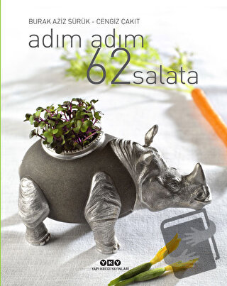 Adım Adım 62 Salata (Ciltli) - Burak Aziz Sürük - Yapı Kredi Yayınları