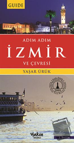 Adım Adım İzmir ve Çevresi - Yaşar Ürük - Yakın Kitabevi - Fiyatı - Yo