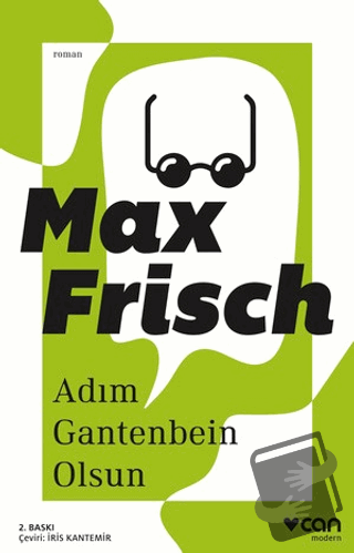 Adım Gantenbein Olsun - Max Frisch - Can Yayınları - Fiyatı - Yorumlar