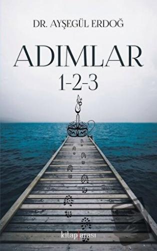 Adımlar 1-2-3 - Ayşegül Erdoğ - Kitap Arası - Fiyatı - Yorumları - Sat