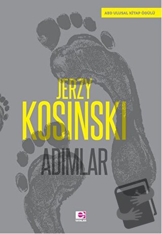 Adımlar - Jerzy Kosinski - E Yayınları - Fiyatı - Yorumları - Satın Al