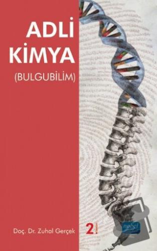 Adli Kimya - Zuhal Gerçek - Nobel Akademik Yayıncılık - Fiyatı - Yorum