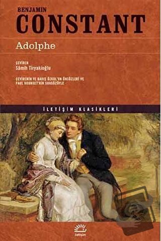 Adolphe - Benjamin Constant - İletişim Yayınevi - Fiyatı - Yorumları -