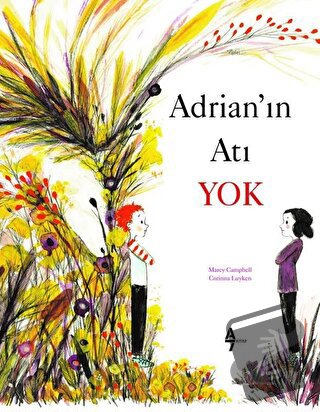 Adrian'ın Atı Yok - Marcy Campbell - A7 Kitap - Fiyatı - Yorumları - S