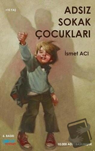 Adsız Sokak Çocukları - İsmet Acı - Gülnar Yayınları - Fiyatı - Yoruml