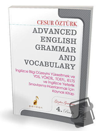 Advanced English Grammar and Vocabulary - Cesur Öztürk - Pelikan Tıp T