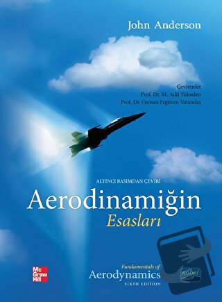 Aerodinamiğin Esasları - John D. Anderson - Nobel Akademik Yayıncılık 