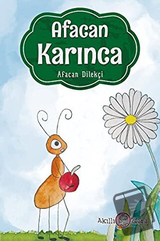 Afacan Karınca - Afacan Dilekçi - Akıllı Zebra - Fiyatı - Yorumları - 