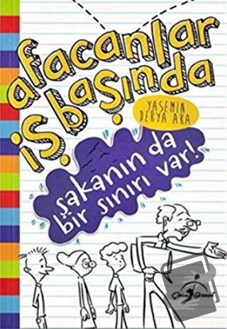 Afacanlar İş Başında - Şakanın Da Bir Sınırı Var! - Yasemin Derya Aka 