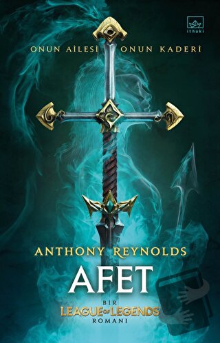 Afet: Bir League of Legends Romanı (Ciltli) - Anthony Reynolds - İthak