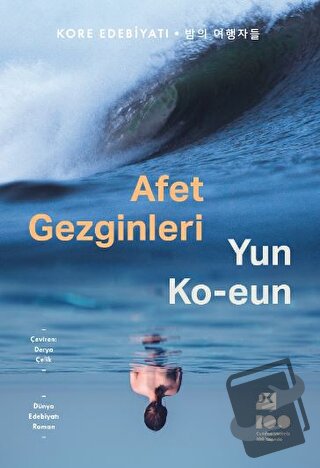 Afet Gezginleri - Yun Ko-eun - Doğan Kitap - Fiyatı - Yorumları - Satı