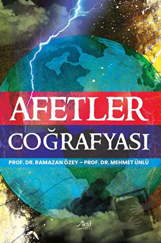 Afetler Coğrafyası - Ramazan Özey - Aktif Yayınevi - Fiyatı - Yorumlar