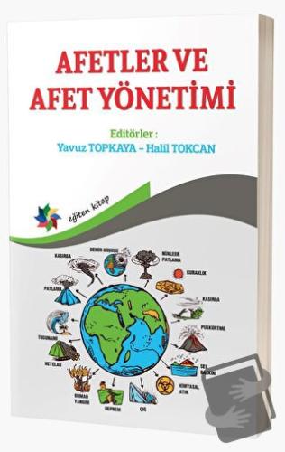 Afetler ve Afet Yönetimi - Yavuz Topkaya - Eğiten Kitap - Fiyatı - Yor