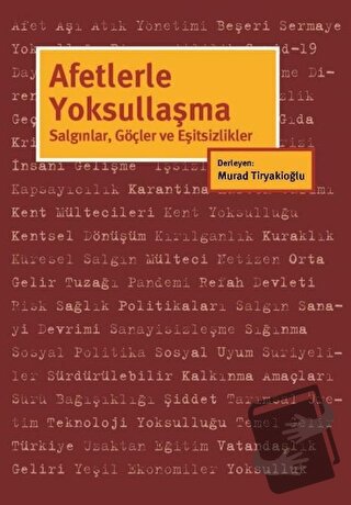 Afetlerle Yoksullaşma - Murad Tiryakioğlu - İstanbul Bilgi Üniversites