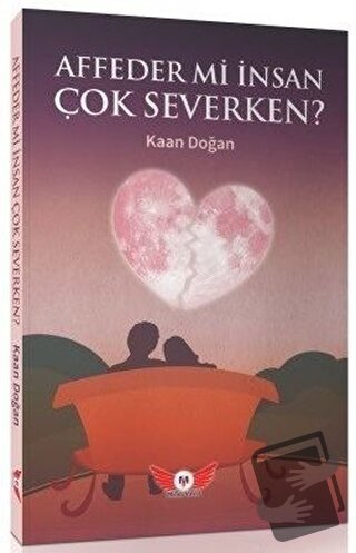 Affeder mi İnsan Çok Severken? - Kaan Doğan - Minel Yayın - Fiyatı - Y