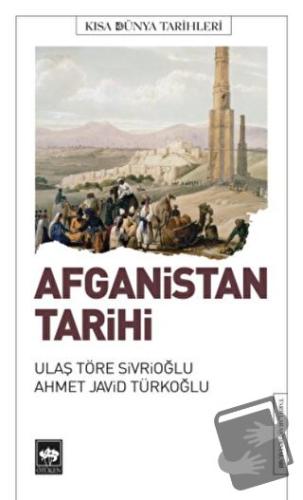 Afganistan Tarihi - Ulaş Töre Sivrioğlu - Ötüken Neşriyat - Fiyatı - Y