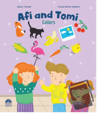 Afi and Tomi - Colors - Büşra Tarçalır - Martı Çocuk Yayınları - Fiyat