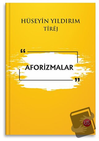 Aforizmalar - Hüseyin Yıldırım - US Yayınları - Fiyatı - Yorumları - S