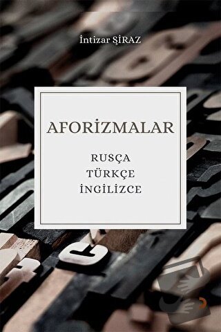 Aforizmalar - İntizar Şiraz - Cinius Yayınları - Fiyatı - Yorumları - 