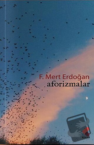 Aforizmalar - F. Mert Erdoğan - Klaros Yayınları - Fiyatı - Yorumları 