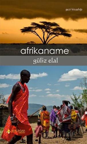 Afrikaname - Güliz Elal - Yeni İnsan Yayınevi - Fiyatı - Yorumları - S