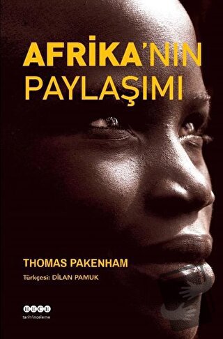 Afrika'nın Paylaşımı - Thomas Pakenham - Hece Yayınları - Fiyatı - Yor