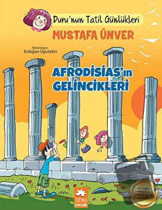 Afrodisias’ın Gelincikleri - Tatil Günlükleri - Mustafa Ünver - Eksik 