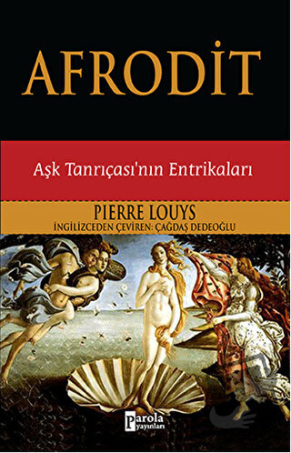 Afrodit - Pierre Louys - Parola Yayınları - Fiyatı - Yorumları - Satın