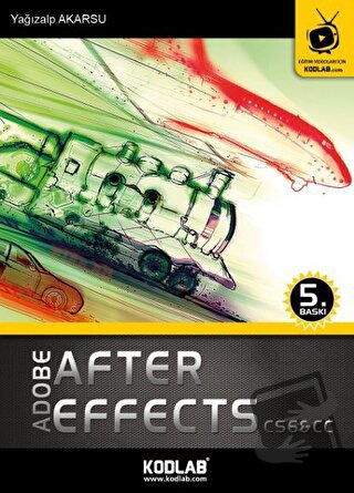 After Effects CS6 and CC - Yağızalp Akarsu - Kodlab Yayın Dağıtım - Fi