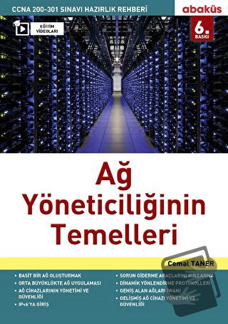 Ağ Yöneticiliğinin Temelleri (Eğitim Videolu) - Cemal Taner - Abaküs K