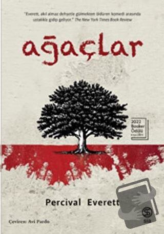 Ağaçlar - Percival Everett - Sia Kitap - Fiyatı - Yorumları - Satın Al